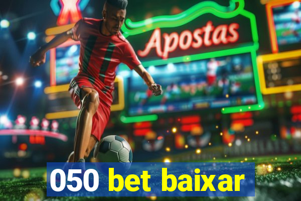 050 bet baixar